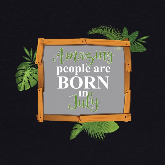 Born In July by designdaking